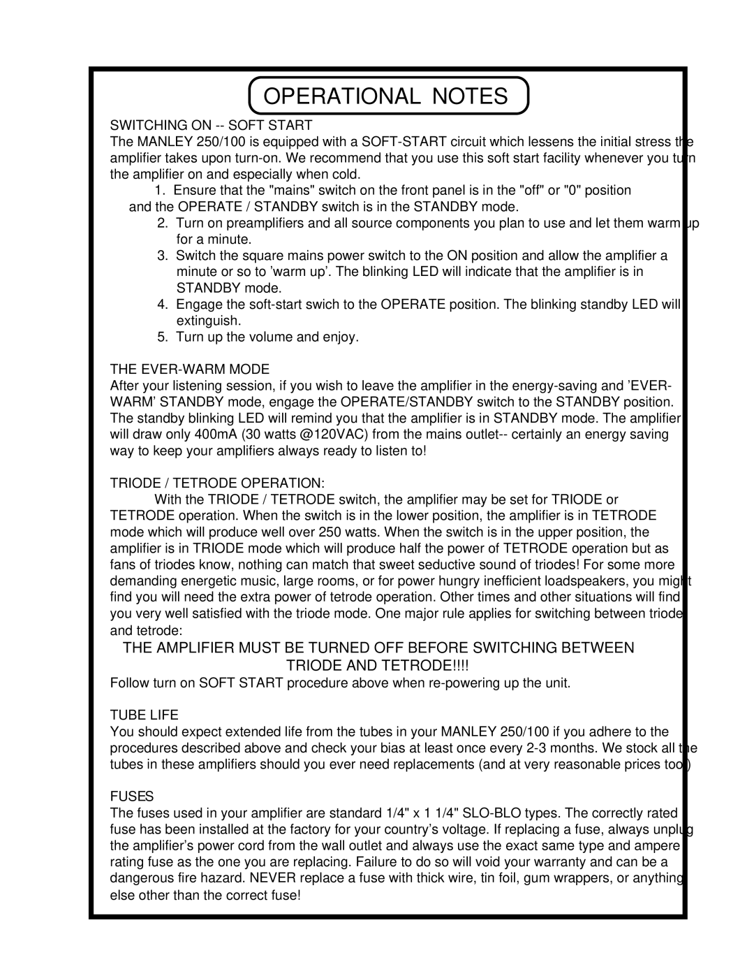 Manley Labs MONOBLOCK AMPLIFIER owner manual Operational Notes, Switching on -- Soft Start 