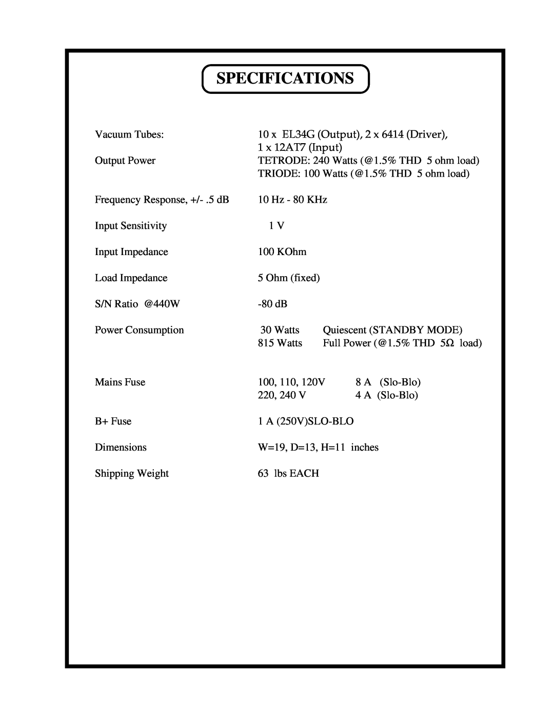 Manley Labs MONOBLOCK AMPLIFIER owner manual Specifications 