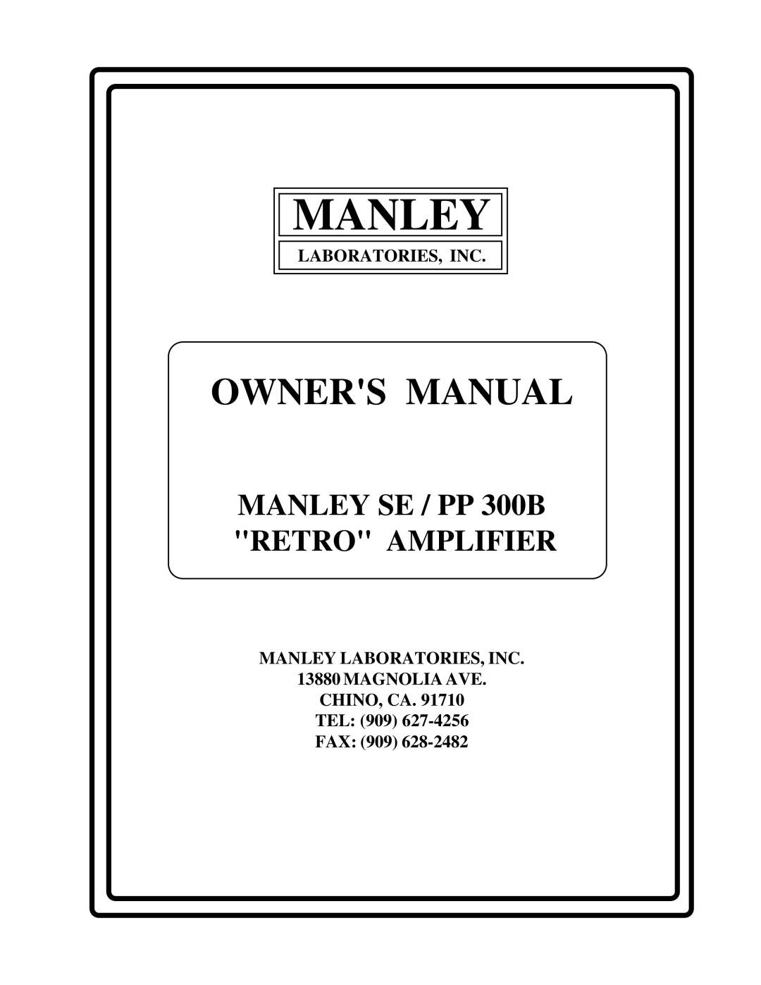 Manley Labs SE/PP 300B owner manual Manley 