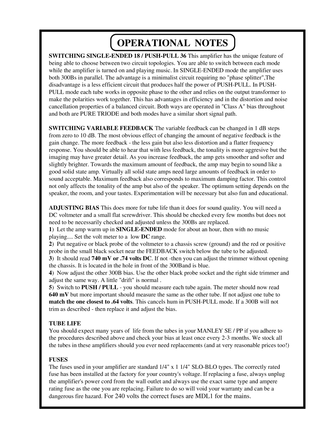 Manley Labs SE/PP 300B owner manual Operational Notes, Tube Life 