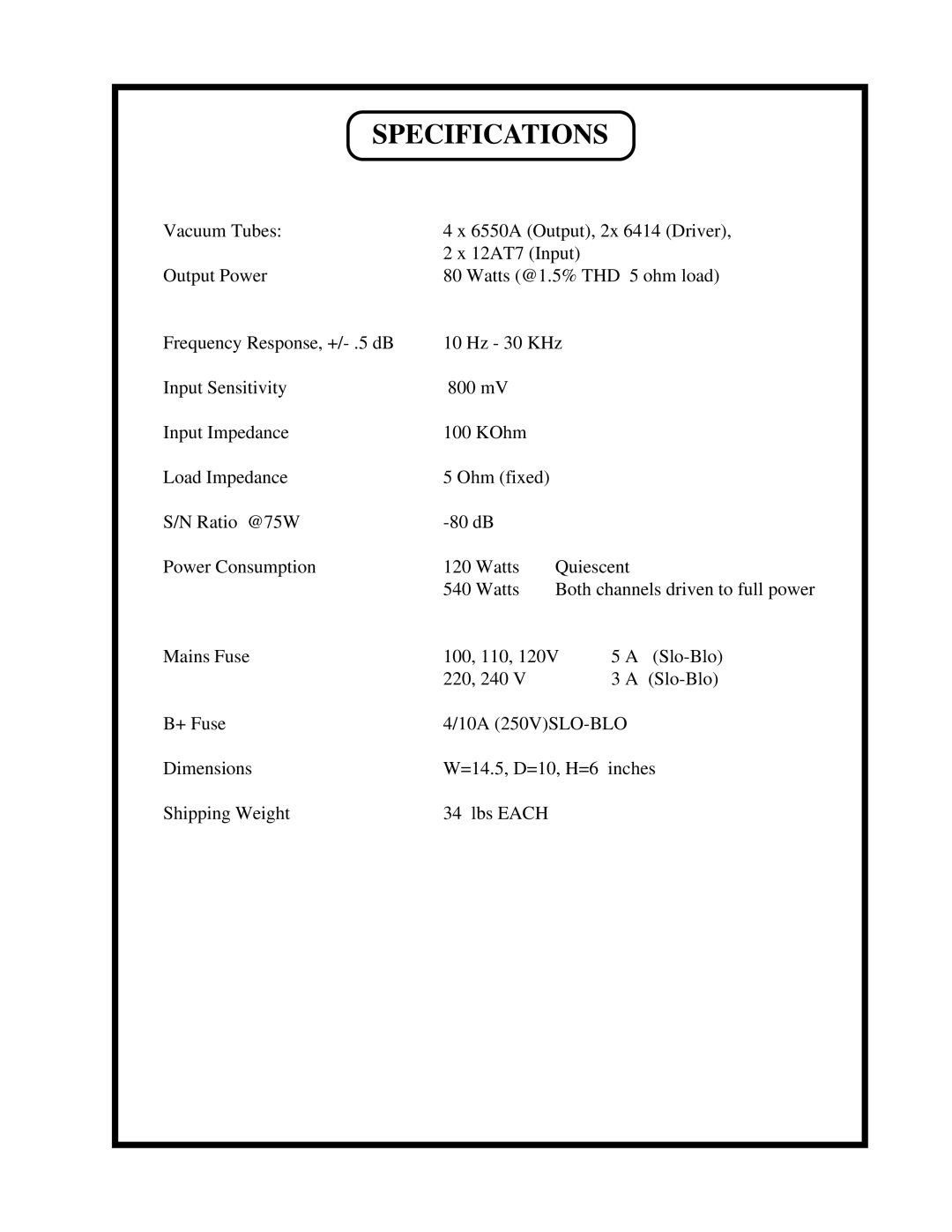 Manley Labs STEREO 75+75 WATT AMPLIFIER owner manual Specifications 