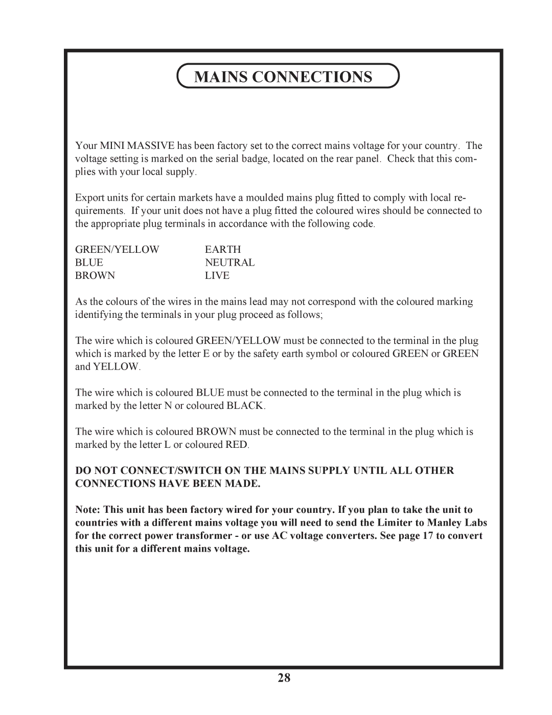 Manley Labs STEREO EQ owner manual Mains Connections, GREEN/YELLOW Earth Blue Neutral Brown Live 