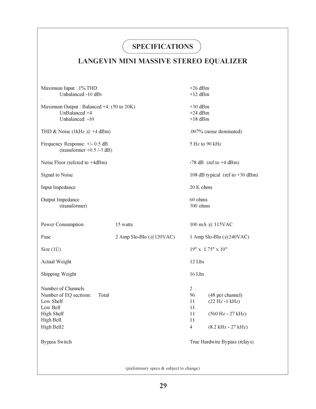 Manley Labs STEREO EQ owner manual Specifications Langevin Mini Massive Stereo Equalizer 