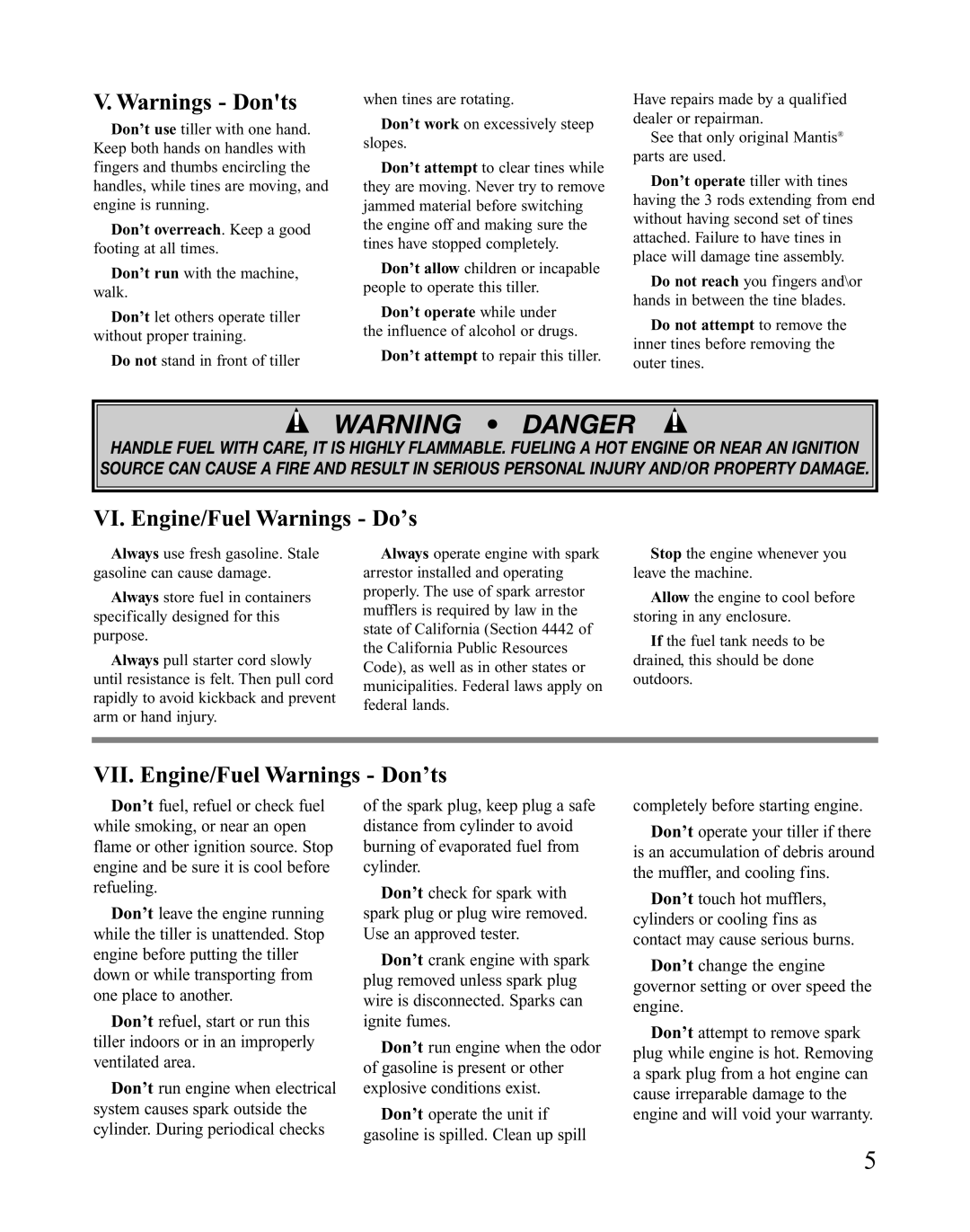 Mantis 401764 XP VI. Engine/Fuel Warnings Do’s, VII. Engine/Fuel Warnings Don’ts, Completely before starting engine 