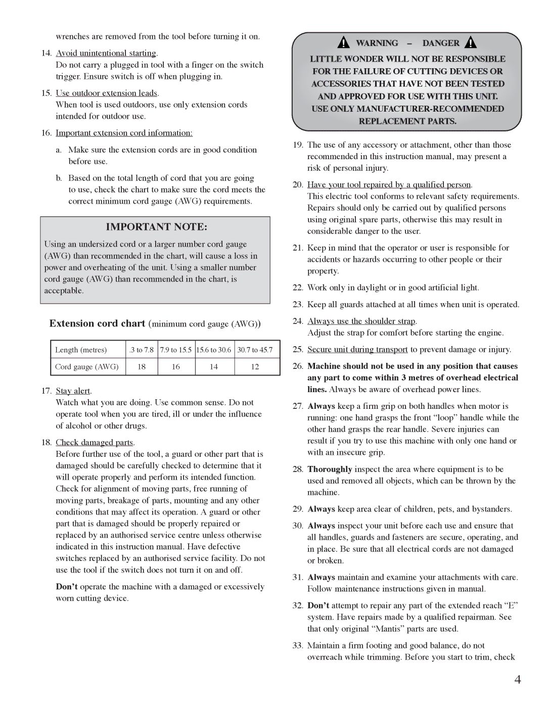 Mantis Hedge Trimmer E System owner manual Important Note 