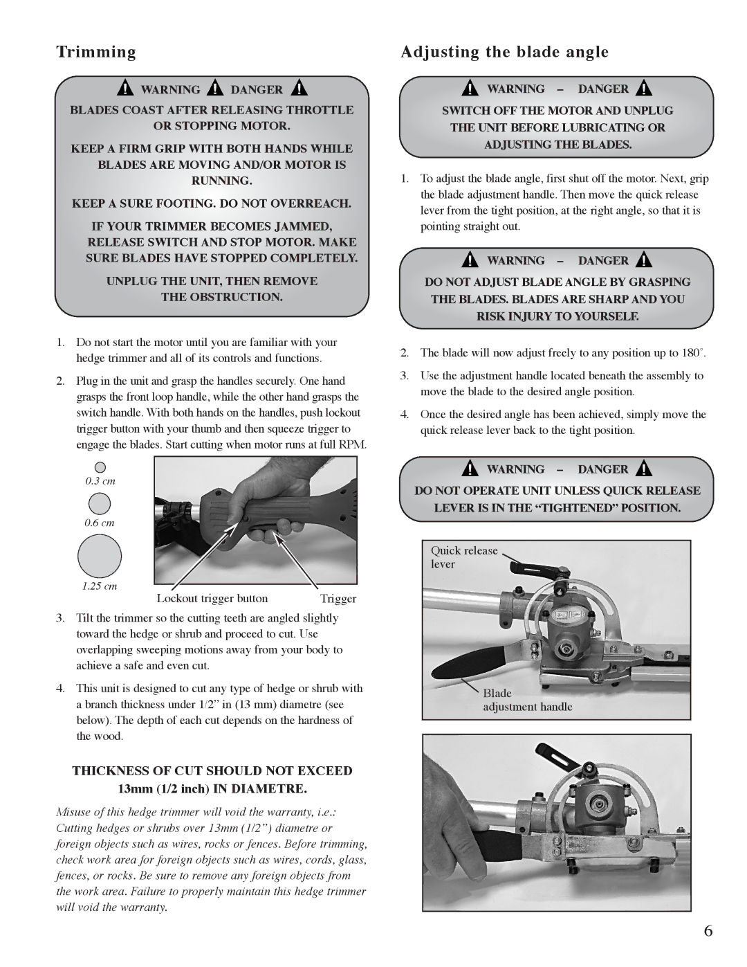 Mantis Hedge Trimmer E System owner manual Trimming, Adjusting the blade angle 