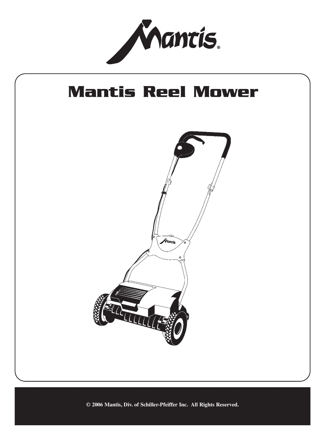 Mantis manual Mantis Reel Mower 