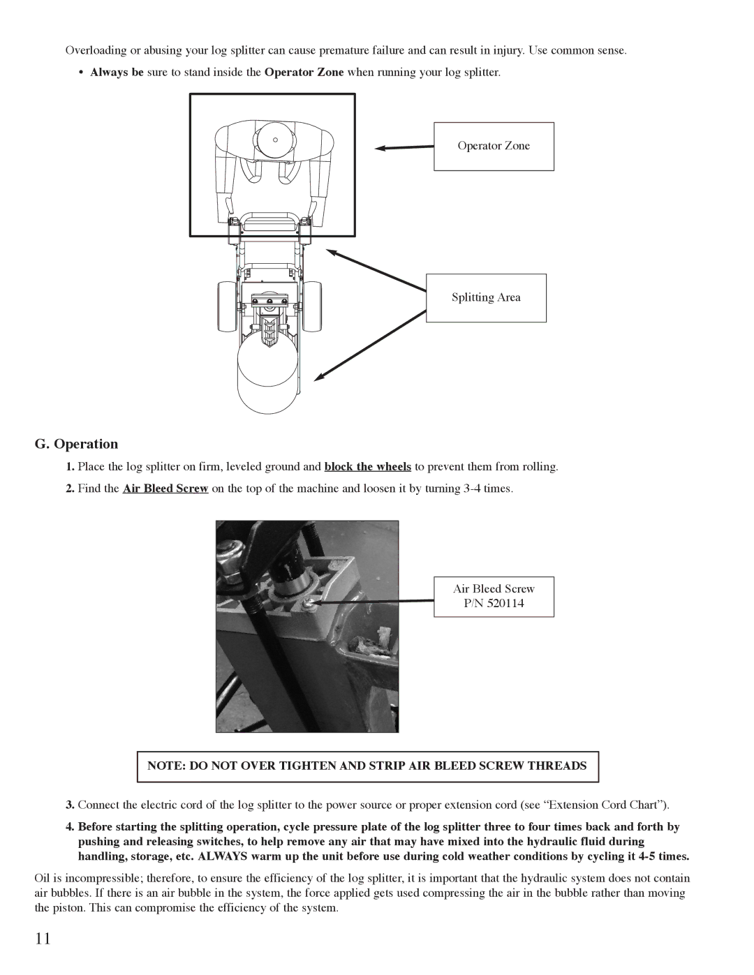 Mantis Swift Split owner manual Operation 