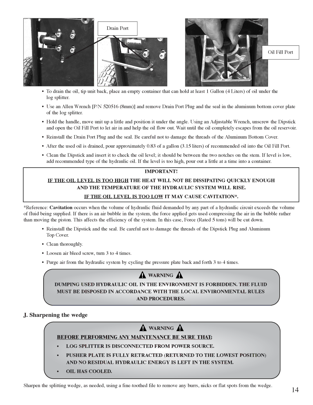 Mantis Swift Split owner manual Sharpening the wedge 