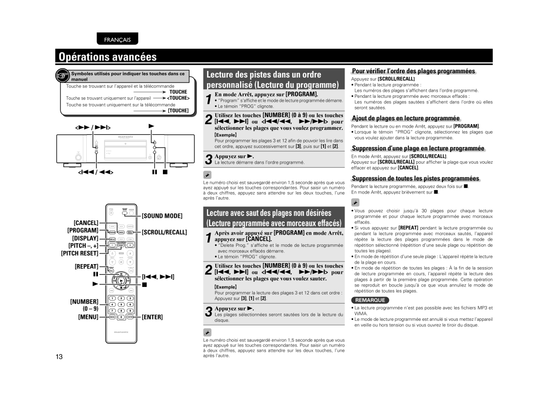 Marantz 541110510028M manual Opérations avancées, Pour vériﬁer l’ordre des plages programmées 