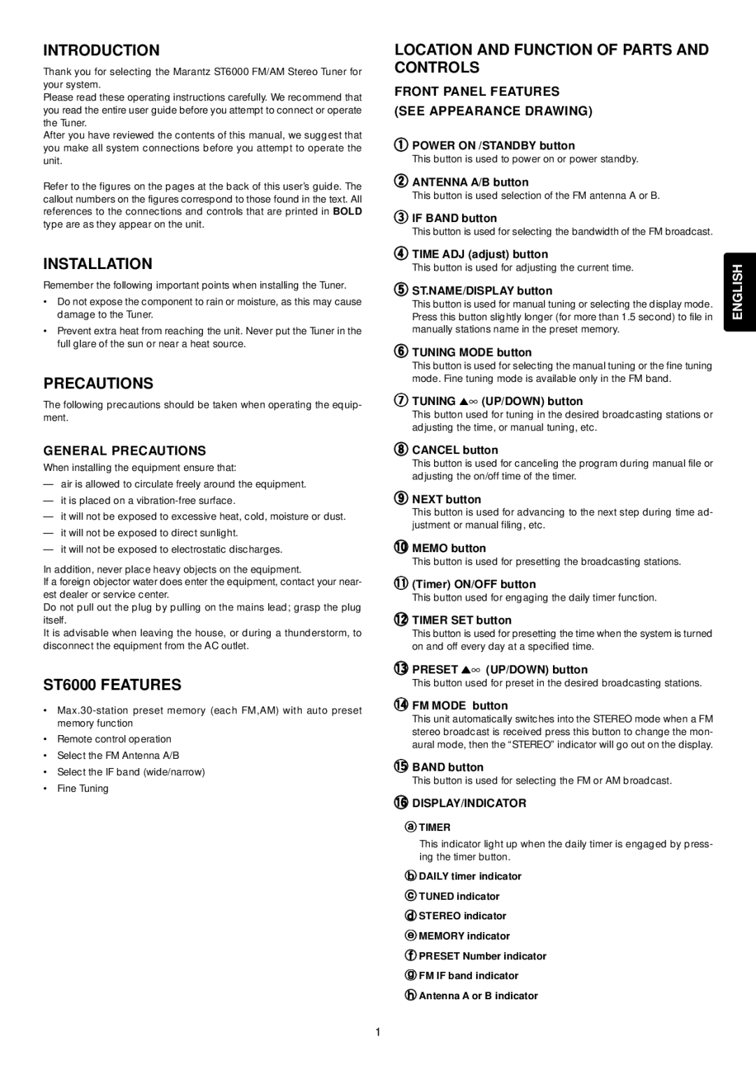 Marantz manual Introduction, Installation, Precautions, ST6000 Features, Location and Function of Parts and Controls 