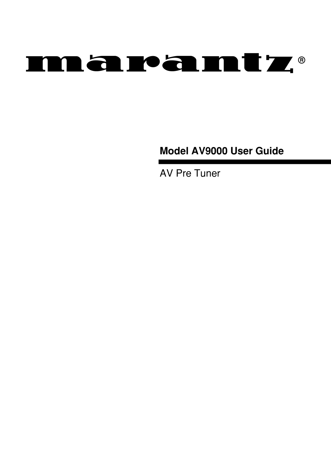 Marantz manual Model AV9000 User Guide 