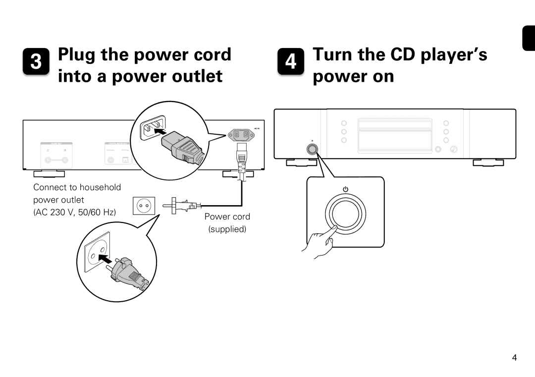 Marantz CD5005 quick start Turn the CD player’s power on 