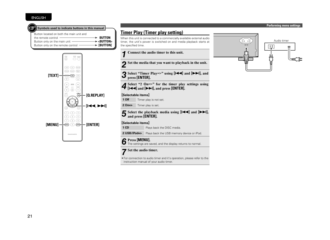 Marantz CD6004 owner manual Timer Play Timer play setting, Plays back the Disc media, USB/iPod= 