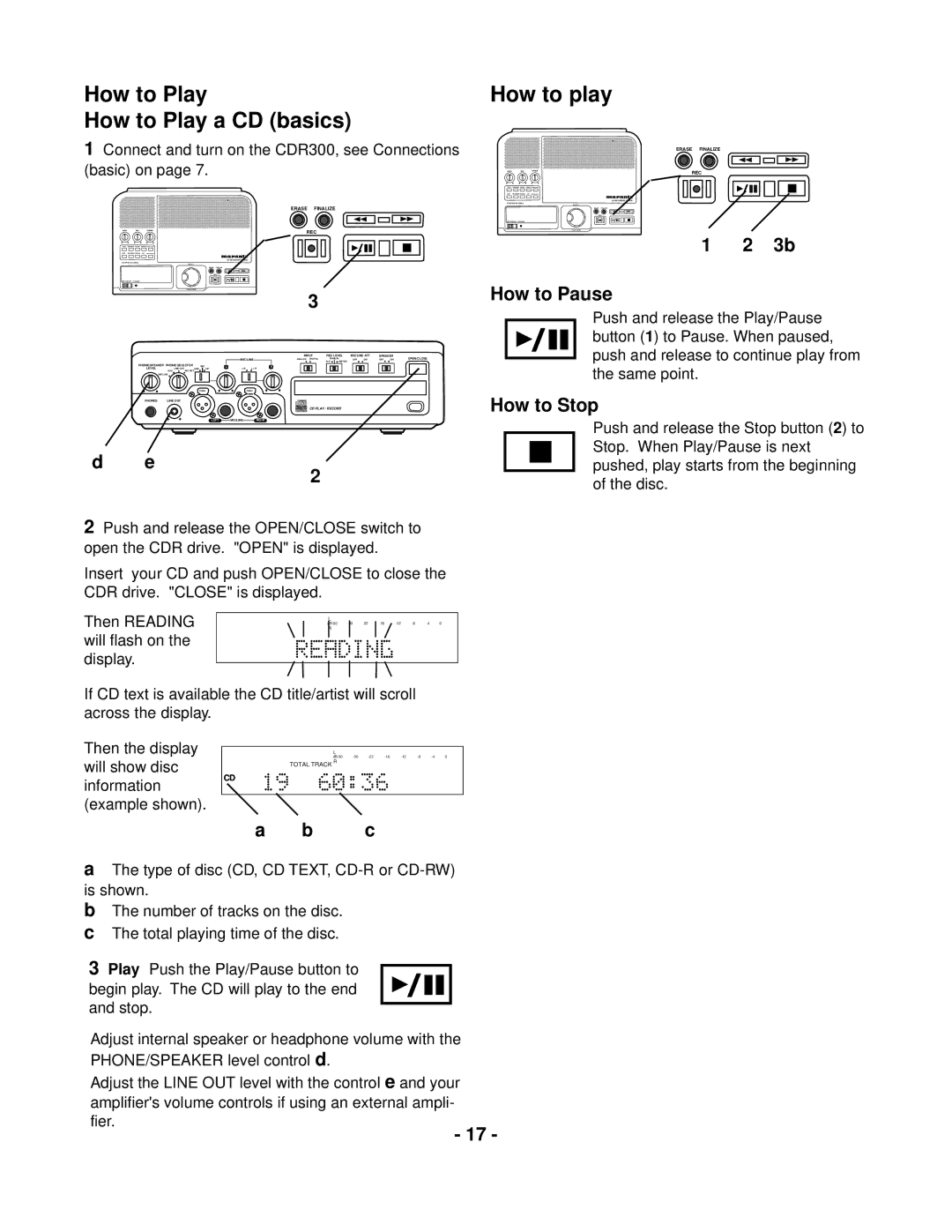 Marantz CDR300 manual How to Play How to Play a CD basics, How to play, How to Pause, How to Stop 