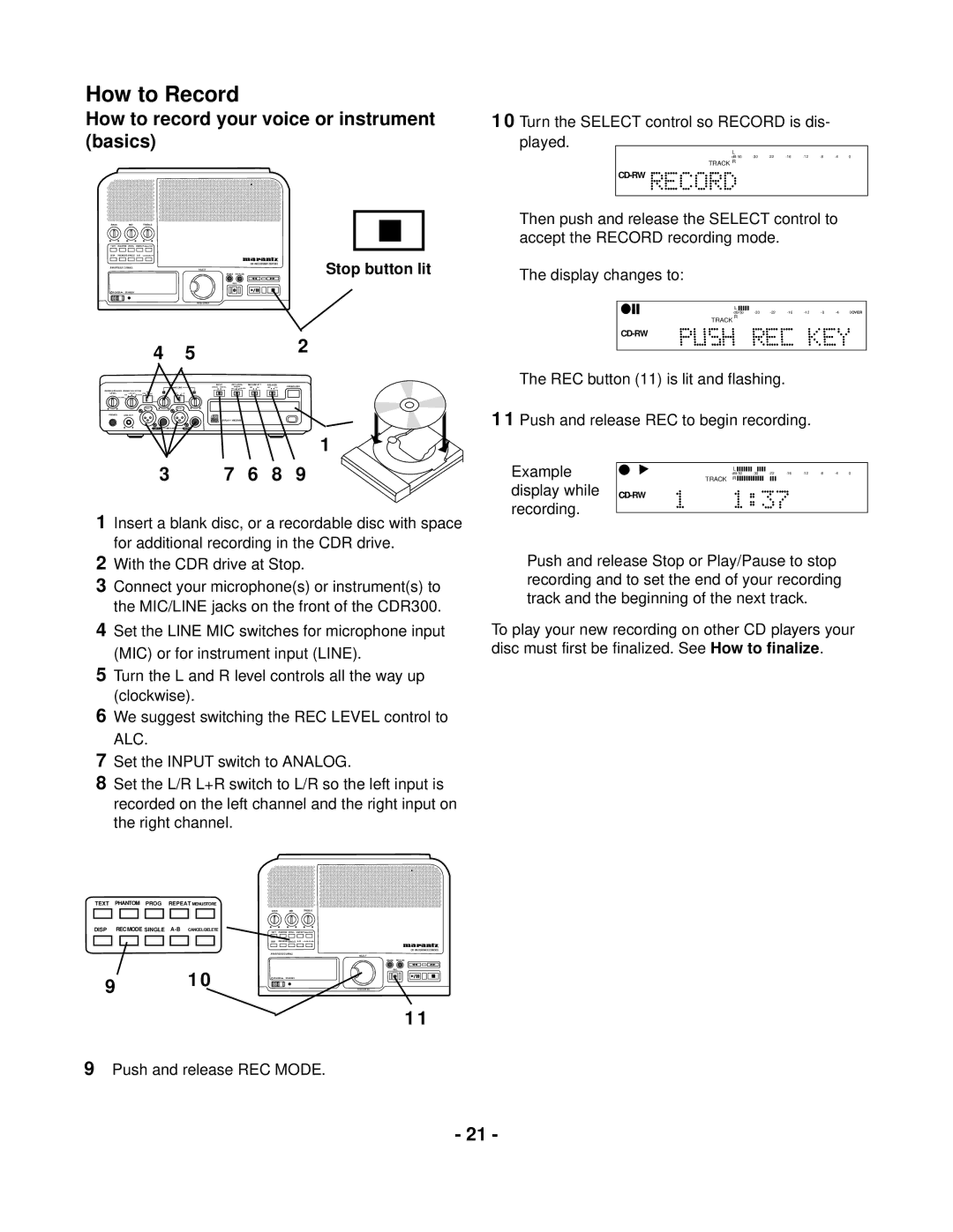 Marantz CDR300 manual How to Record, How to record your voice or instrument basics, Stop button lit 