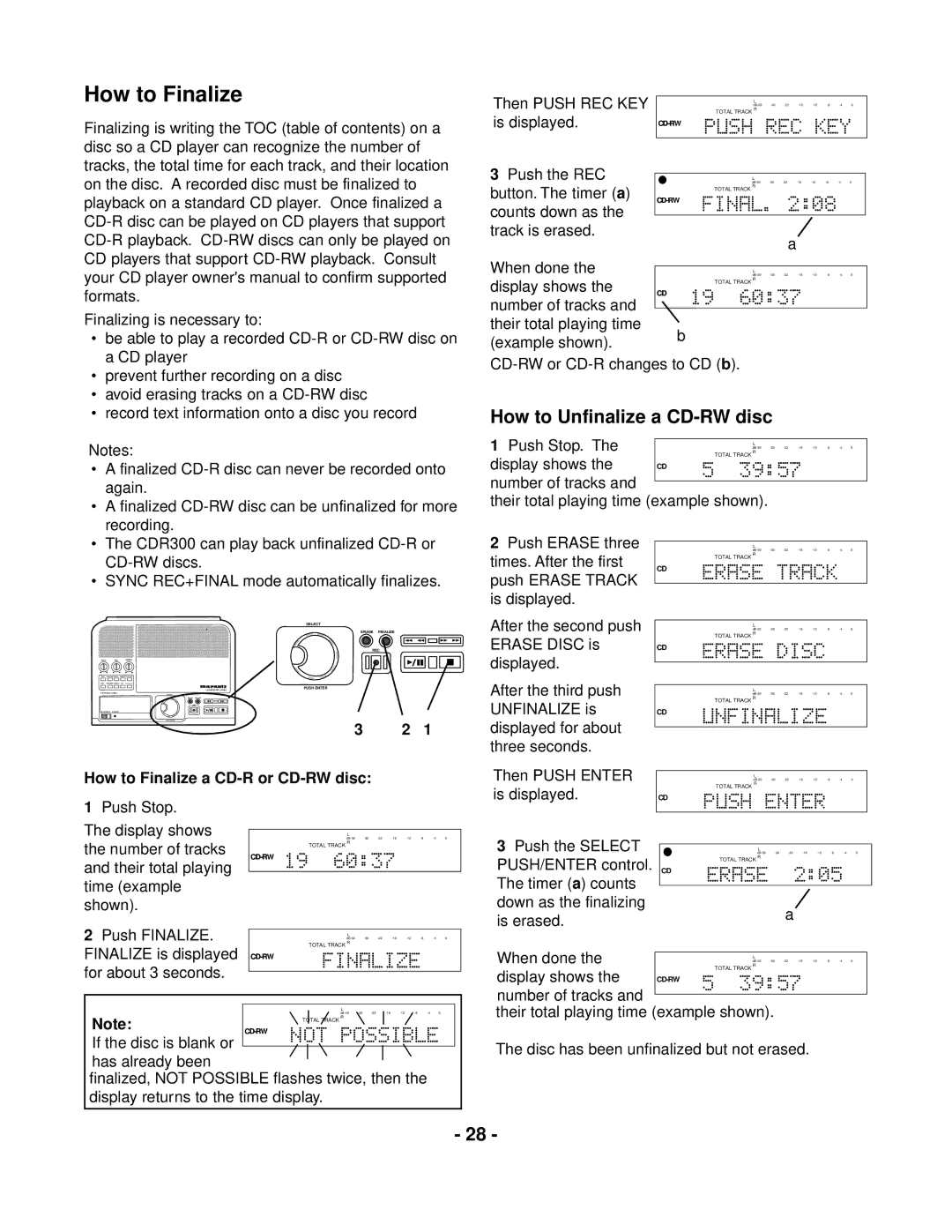 Marantz CDR300 manual How to Unfinalize a CD-RW disc, How to Finalize a CD-R or CD-RW disc 