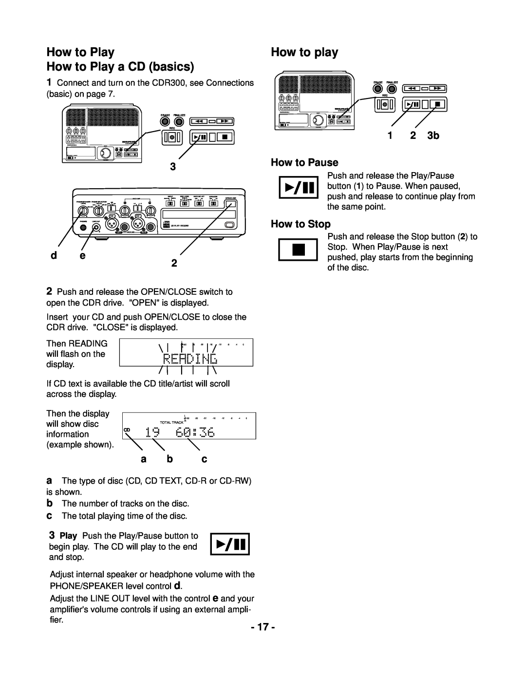 Marantz CDR300 manual How to Play How to Play a CD basics, How to play, 1 2 3b, d e, How to Pause, How to Stop 