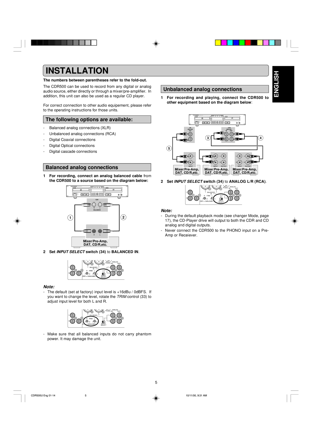 Marantz CDR500 Installation, Following options are available, Balanced analog connections, Unbalanced analog connections 