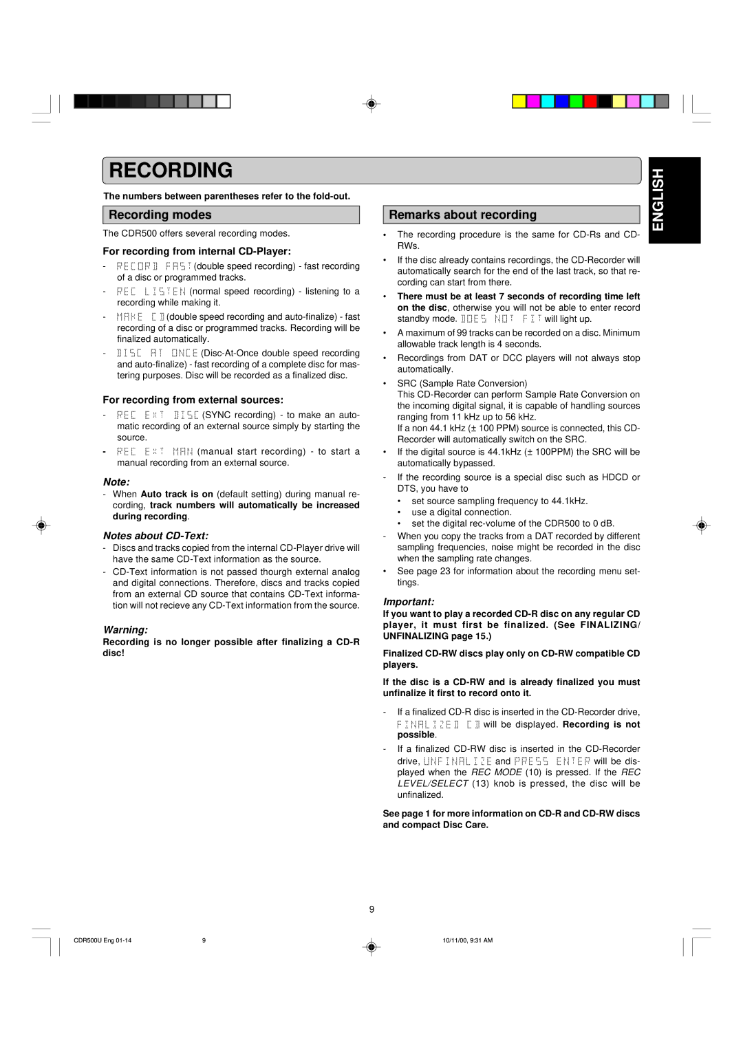 Marantz CDR500 manual Recording modes, Remarks about recording, For recording from internal CD-Player 