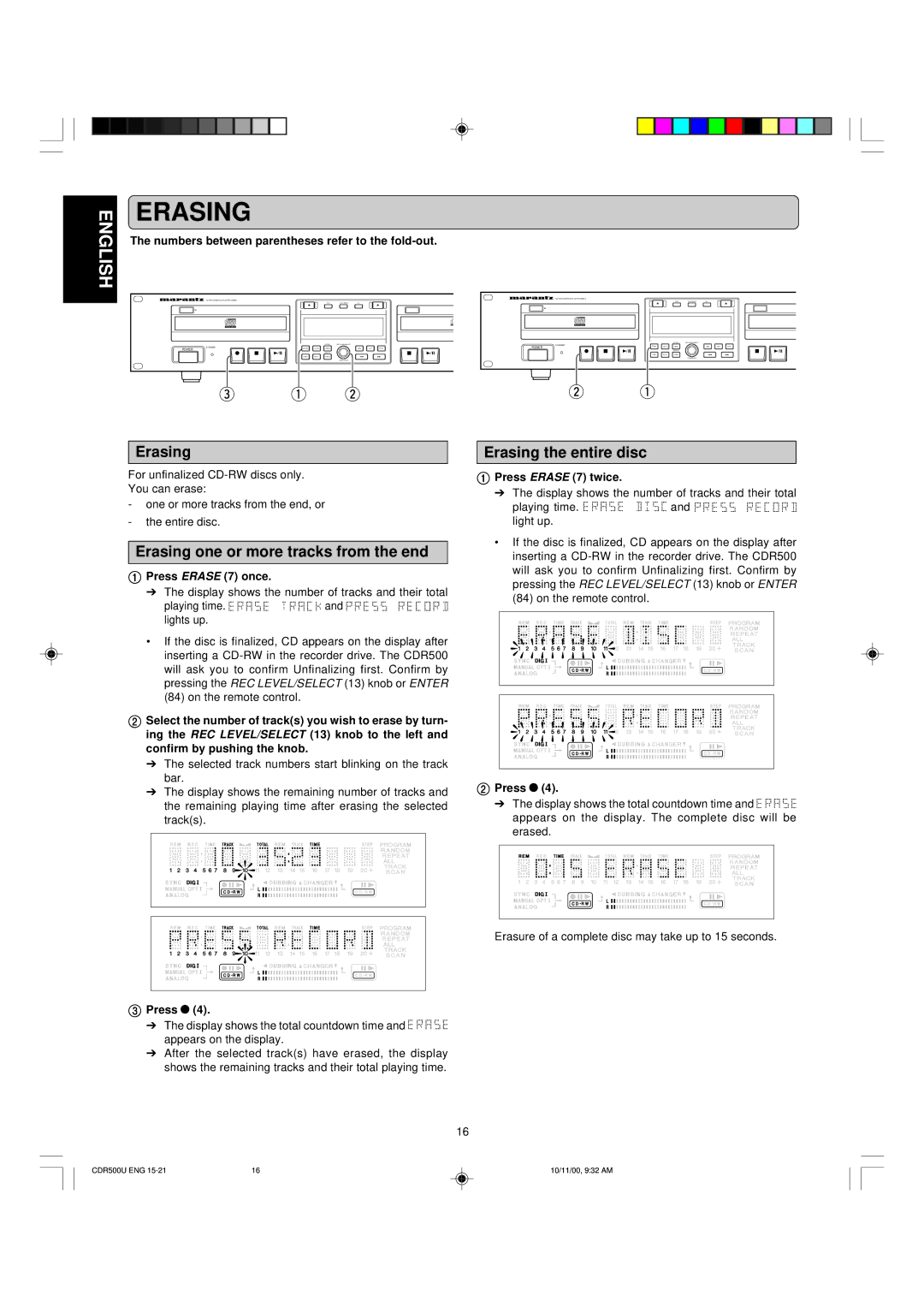 Marantz CDR500 manual Erasing one or more tracks from the end, Erasing the entire disc 