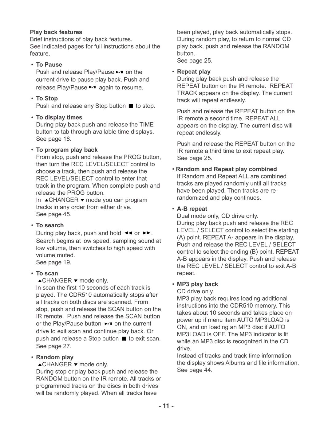 Marantz CDR510 Play back features, To Pause, To Stop, To display times, To program play back, To search, To scan, Repeat 