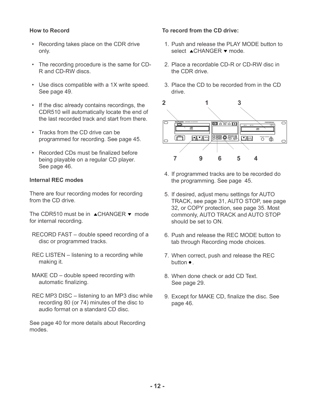 Marantz CDR510 manual How to Record, To record from the CD drive, Internal REC modes 