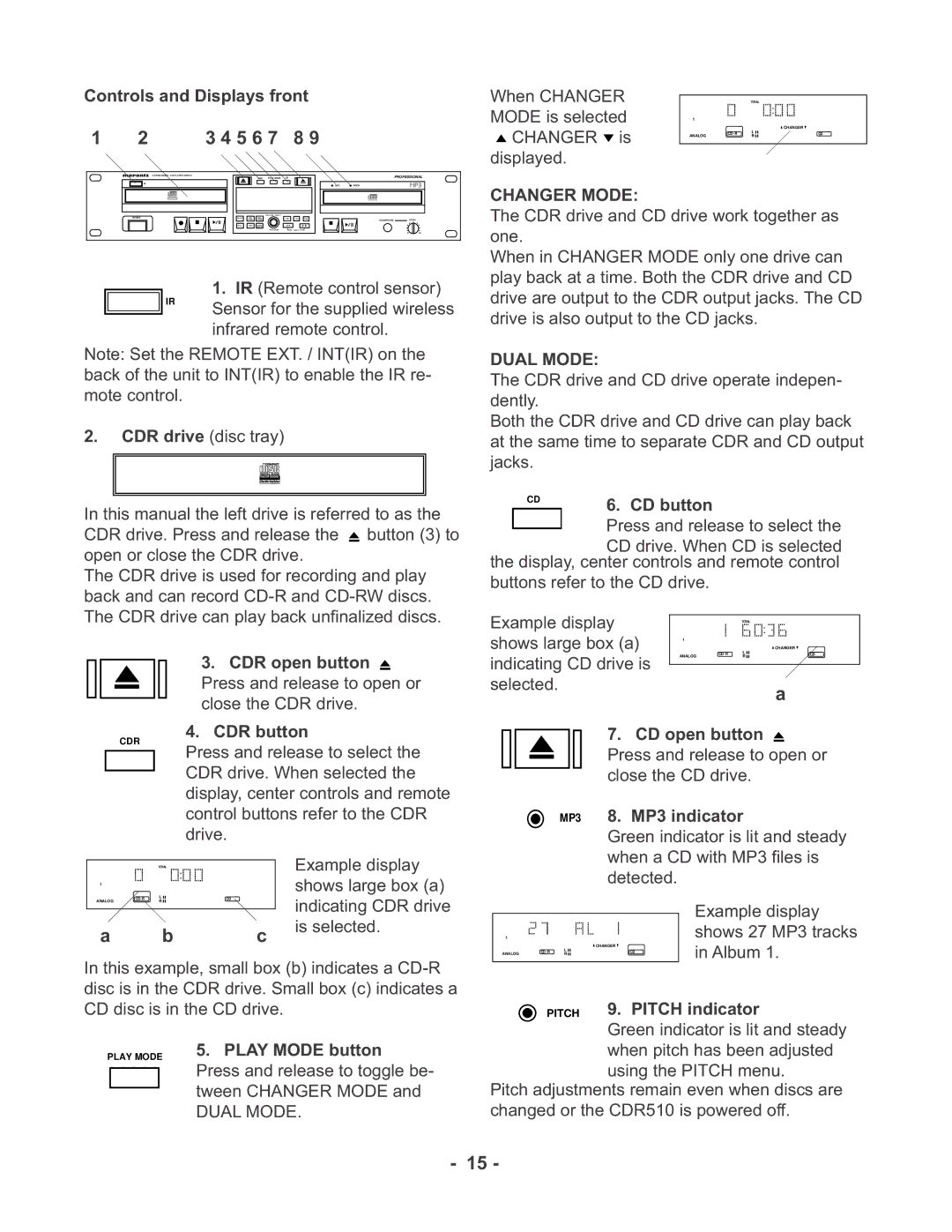 Marantz CDR510 manual Changer Mode, Dual Mode 