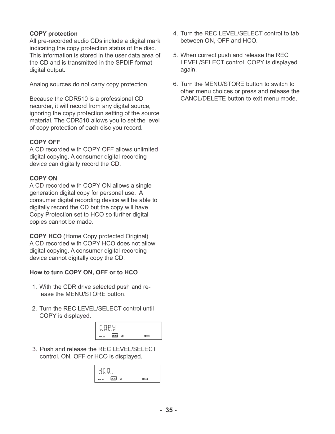 Marantz CDR510 manual Copy OFF, Copy on, How to turn Copy ON, OFF or to HCO 