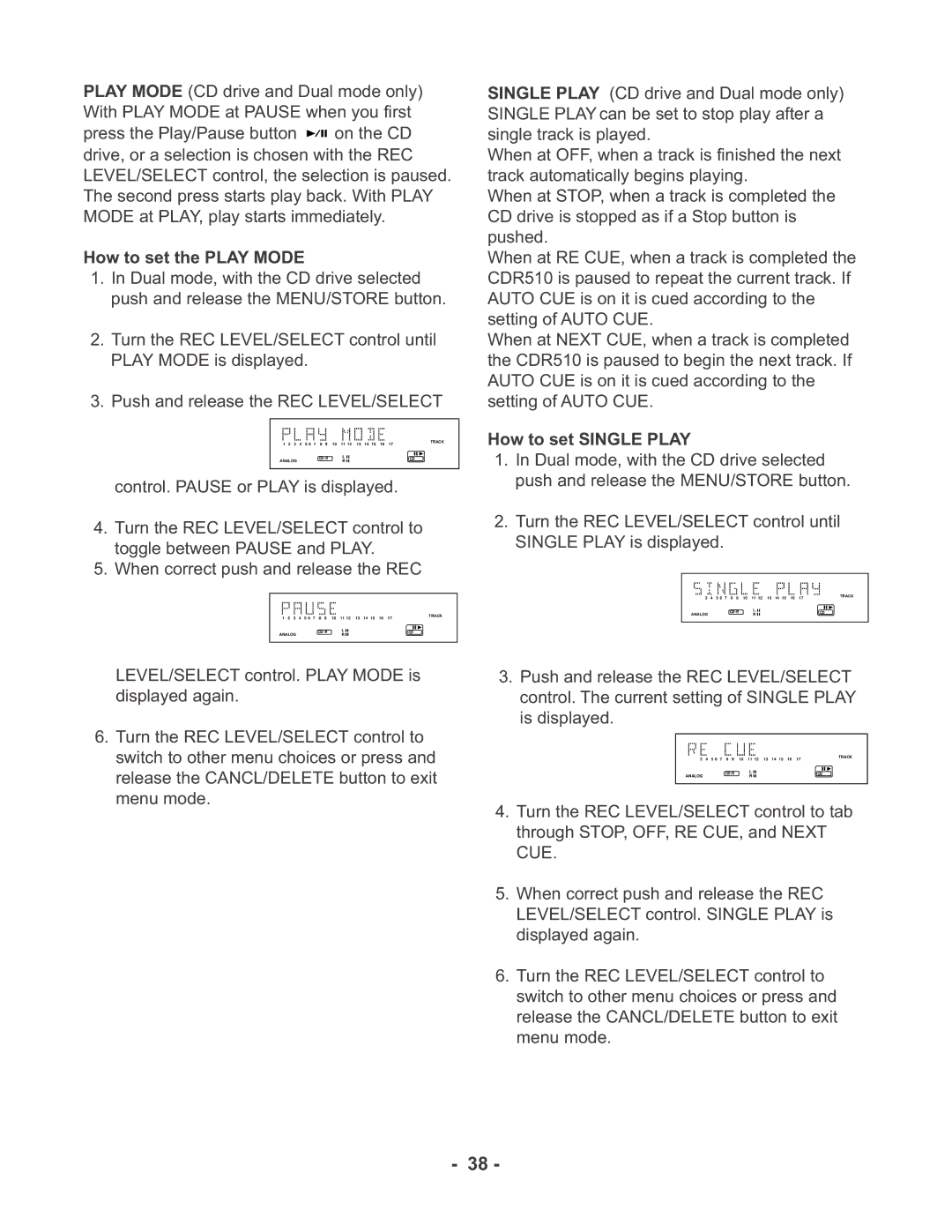 Marantz CDR510 manual How to set the Play Mode, How to set Single Play 