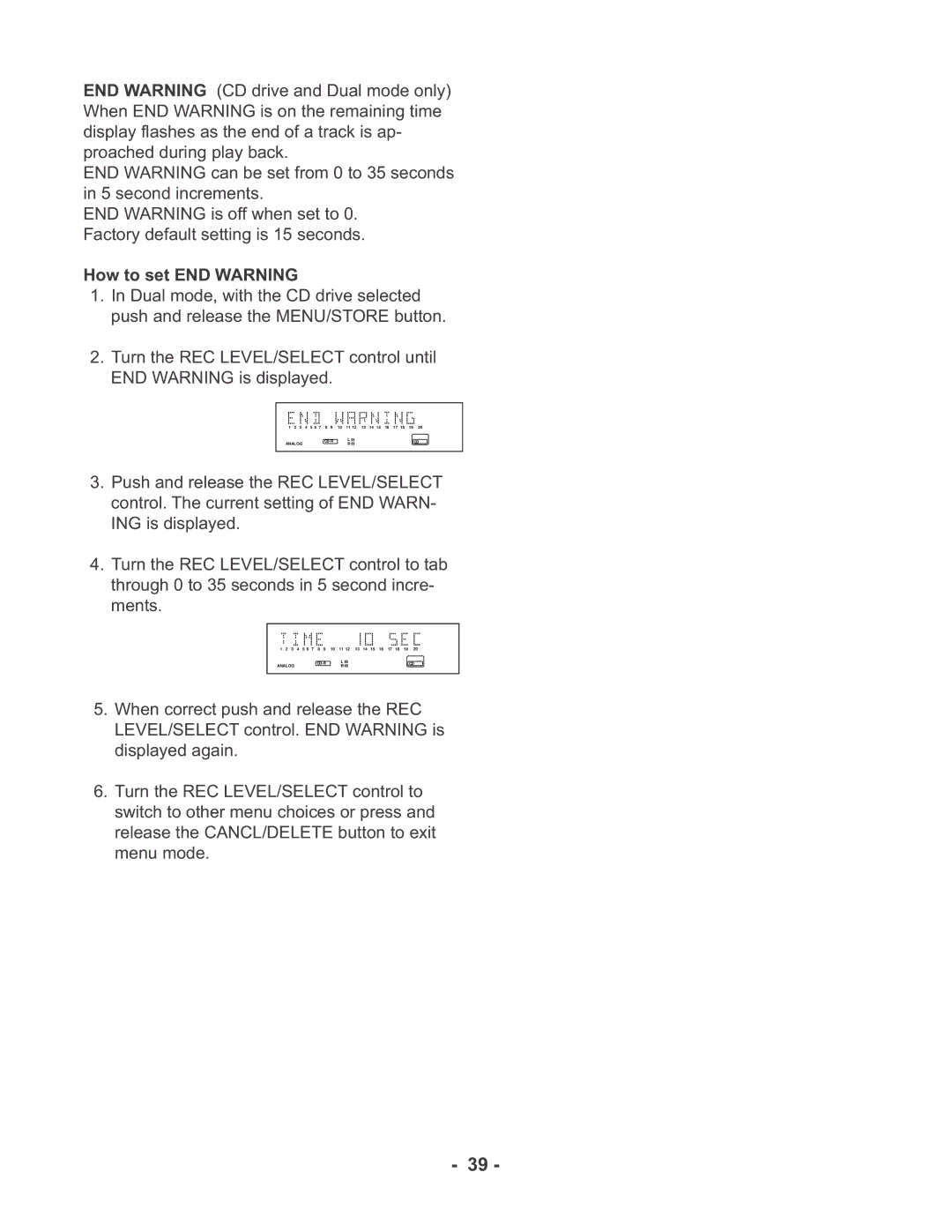 Marantz CDR510 manual How to set END Warning 