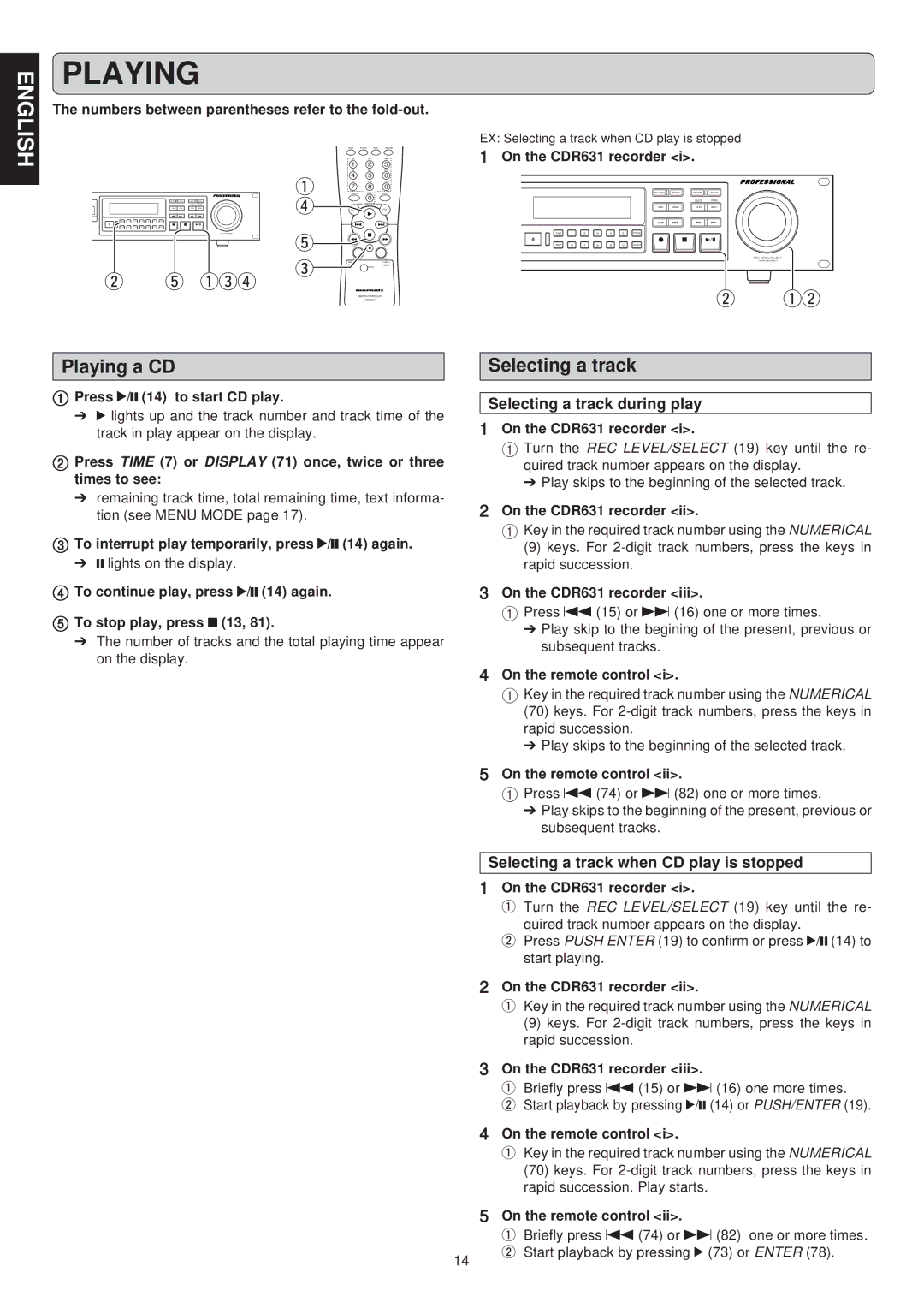 Marantz CDR631 manual Playing a CD, Selecting a track during play, Selecting a track when CD play is stopped 