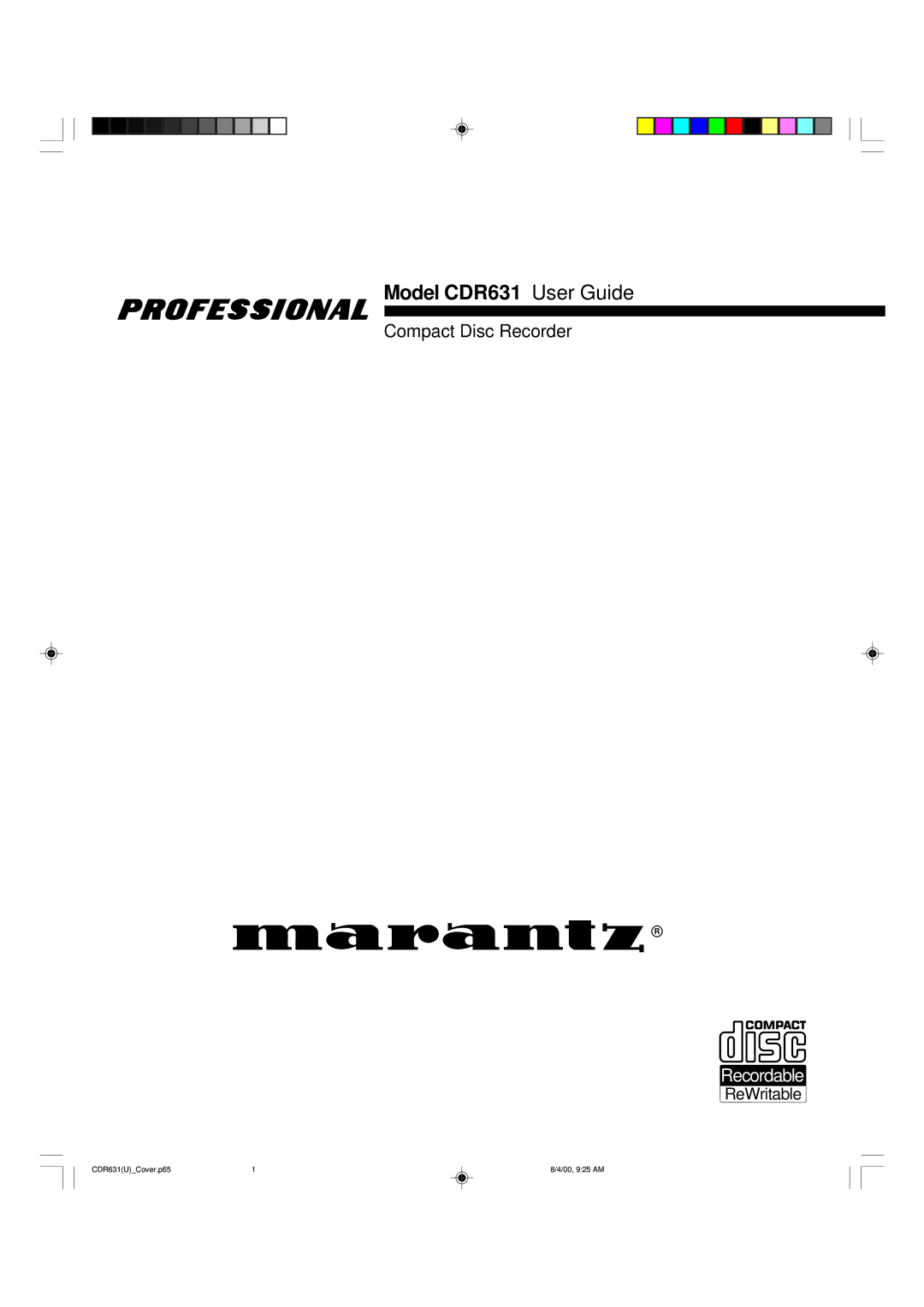 Marantz manual Model CDR631 User Guide 