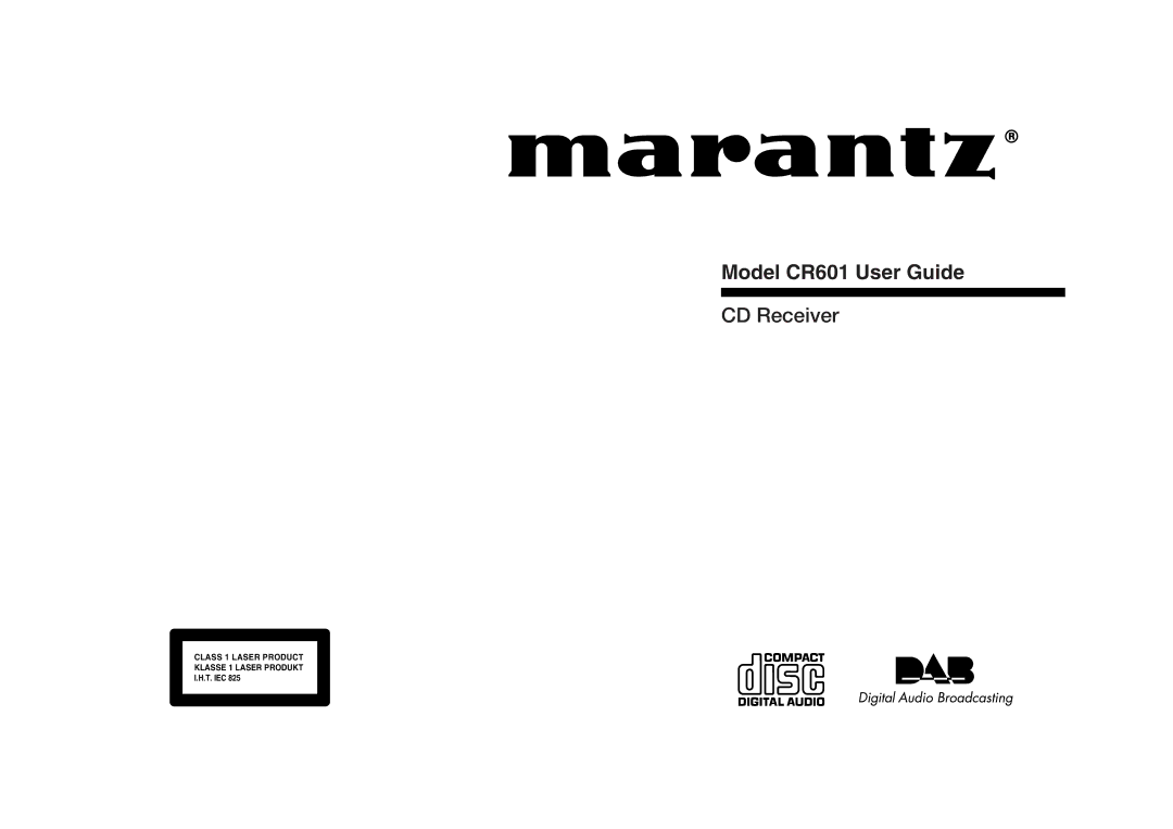 Marantz manual Model CR601 User Guide CD Receiver 