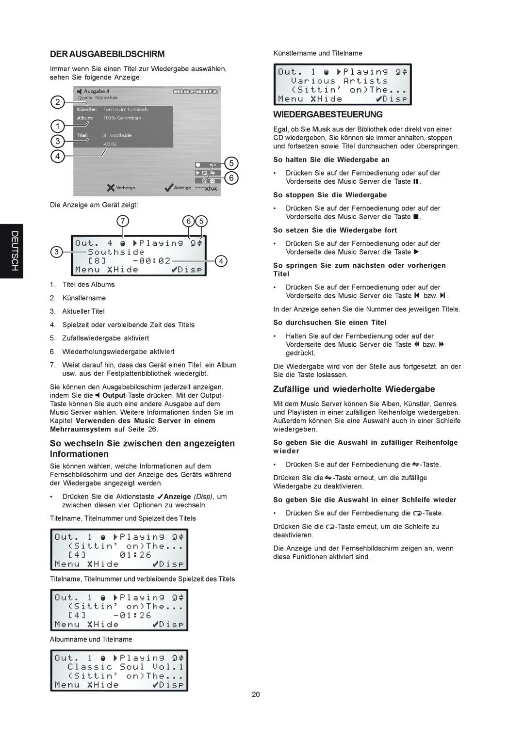 Marantz DH9300 manual DER Ausgabebildschirm, So wechseln Sie zwischen den angezeigten Informationen, Wiedergabesteuerung 