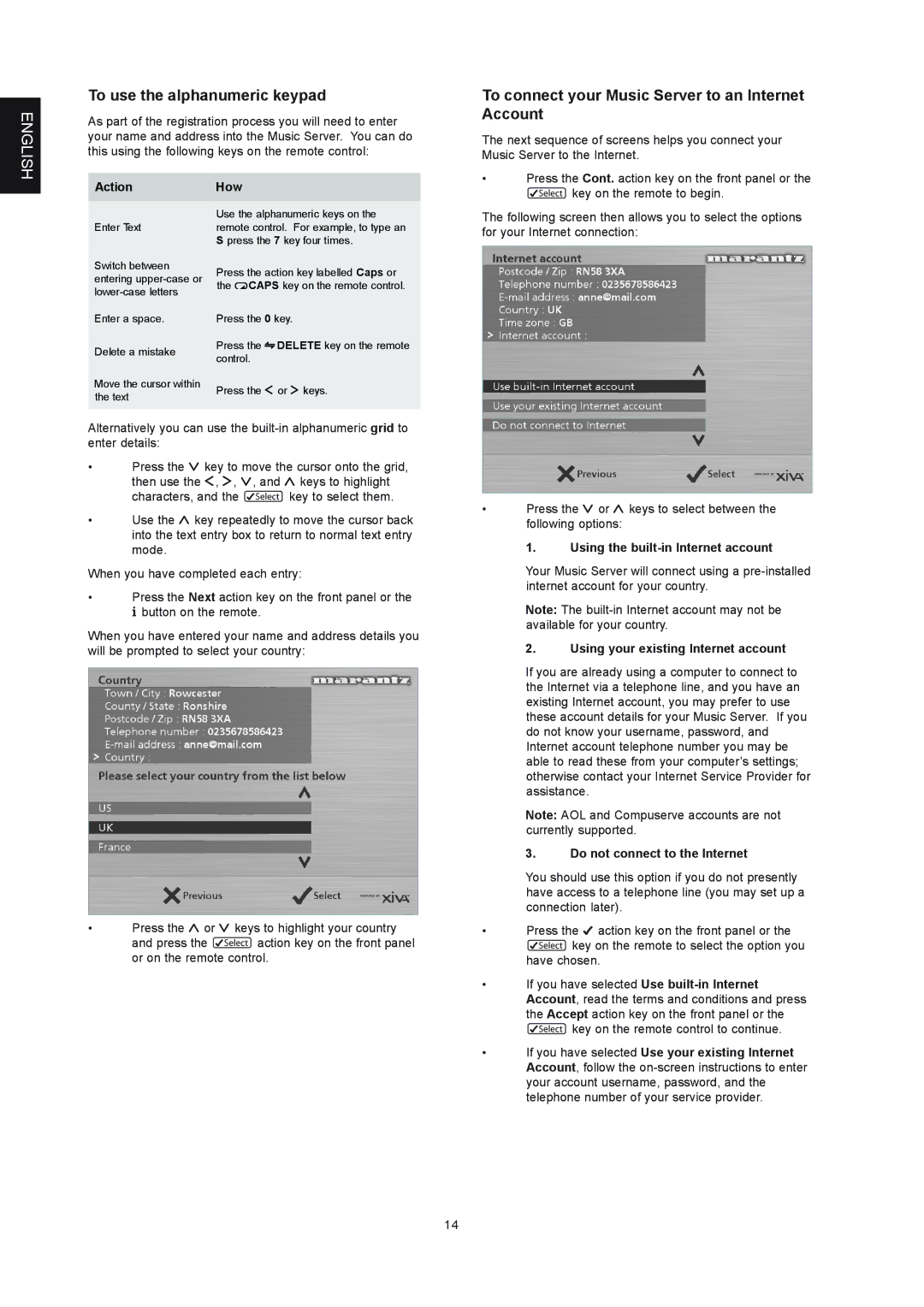 Marantz DH9300 manual To use the alphanumeric keypad, To connect your Music Server to an Internet Account 