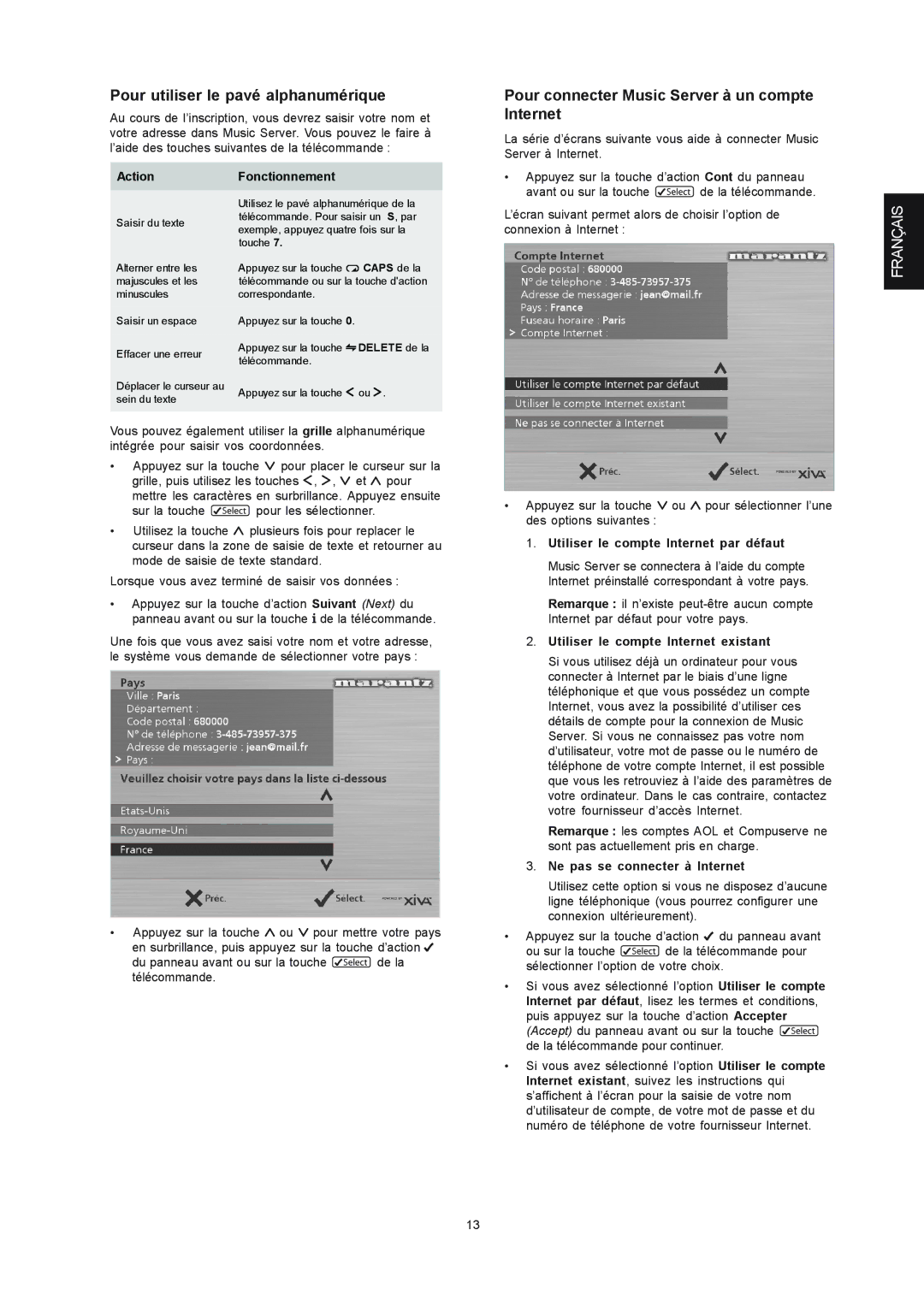 Marantz DH9300 manual Pour utiliser le pavé alphanumérique, Pour connecter Music Server à un compte Internet 