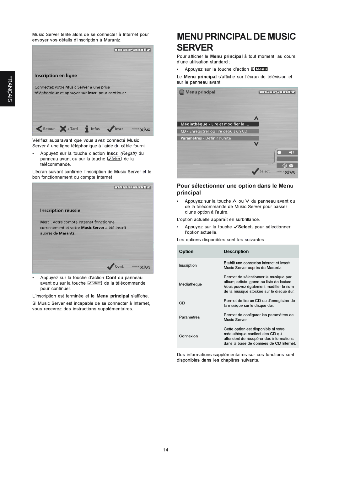 Marantz DH9300 Menu Principal DE Music Server, Pour sélectionner une option dans le Menu principal, OptionDescription 