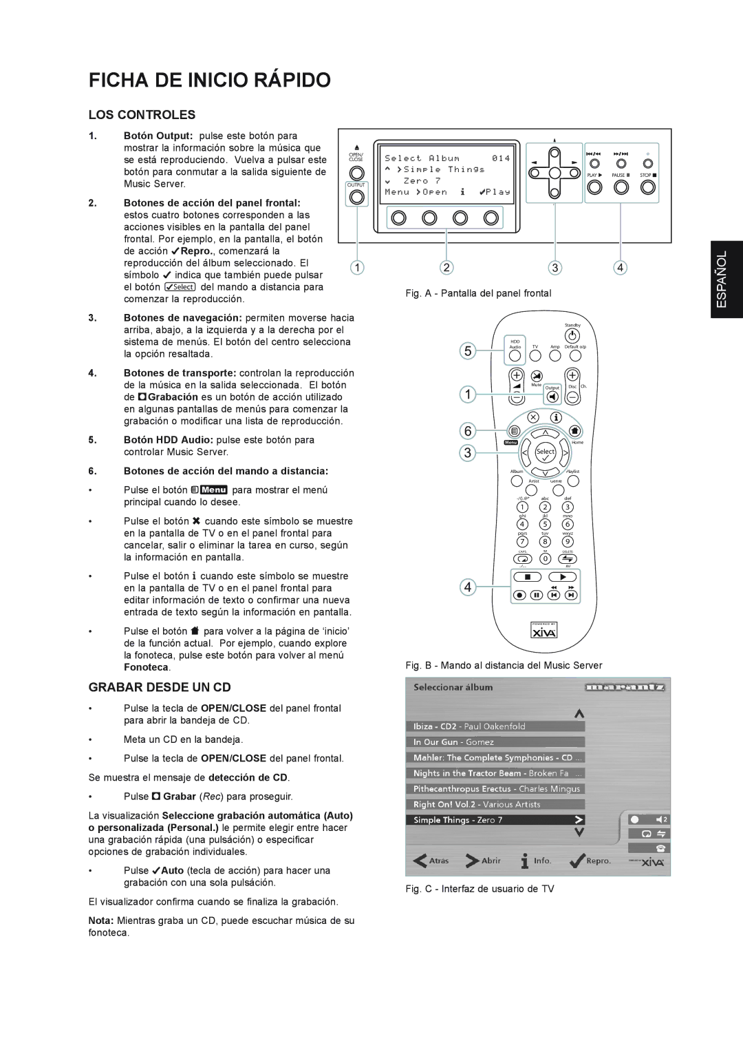 Marantz DH9300 manual Ficha DE Inicio Rápido, LOS Controles, Grabar Desde UN CD, Botones de acción del mando a distancia 