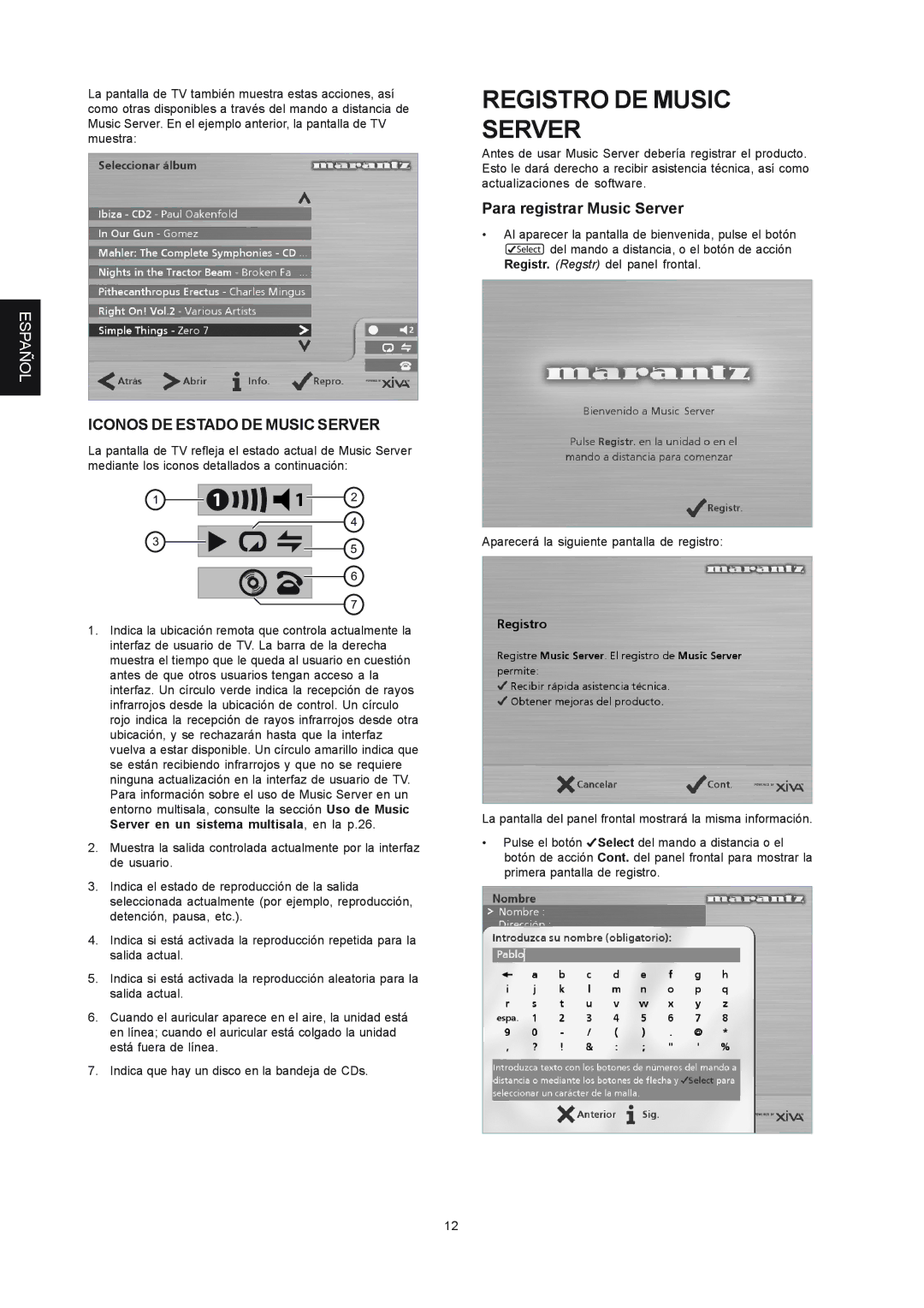 Marantz DH9300 manual Registro DE Music Server, Iconos DE Estado DE Music Server, Para registrar Music Server 