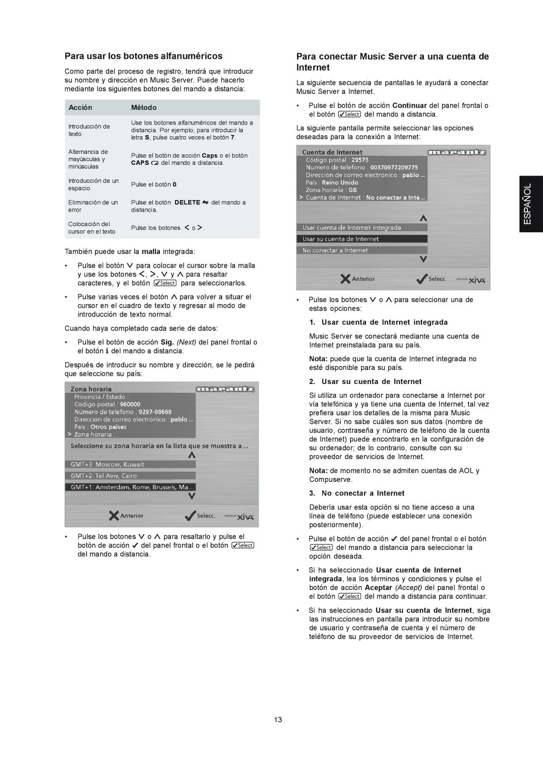 Marantz DH9300 manual Para usar los botones alfanuméricos, Para conectar Music Server a una cuenta de Internet 