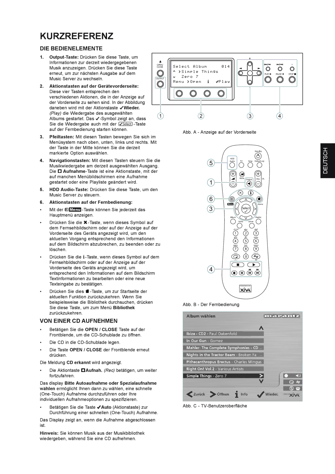 Marantz DH9300 manual Kurzreferenz, DIE Bedienelemente, VON Einer CD Aufnehmen, Aktionstasten auf der Gerätevorderseite 