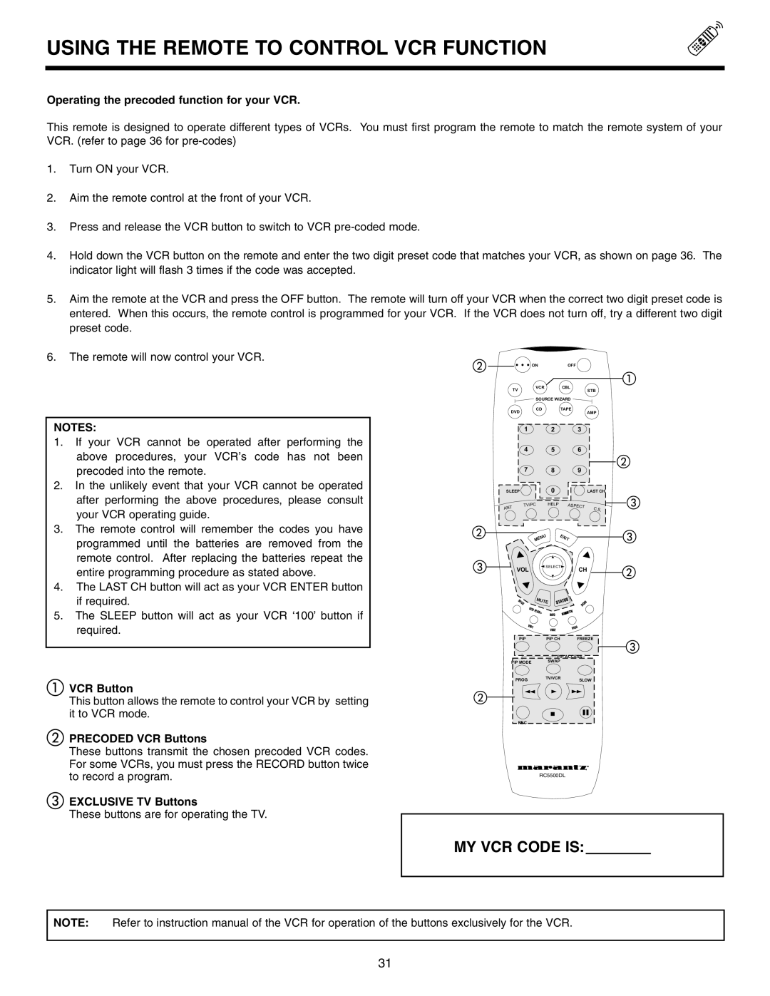 Marantz DL5500 specifications Using the Remote to Control VCR Function, Operating the precoded function for your VCR 