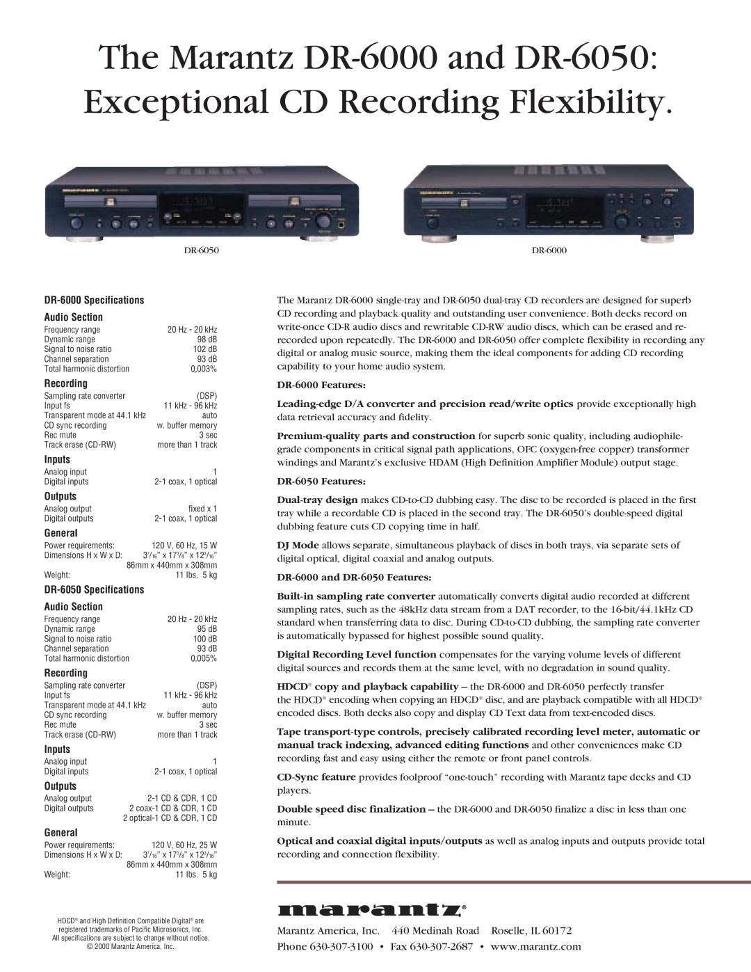 Marantz specifications DR-6000 and DR-6050 Features 