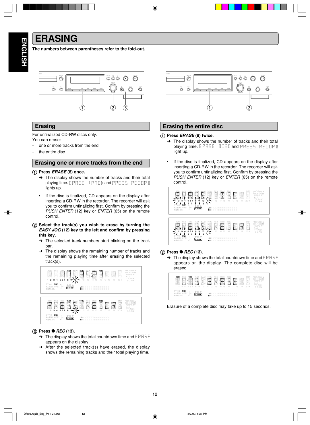 Marantz DR6000 manual Erasing one or more tracks from the end, Erasing the entire disc 