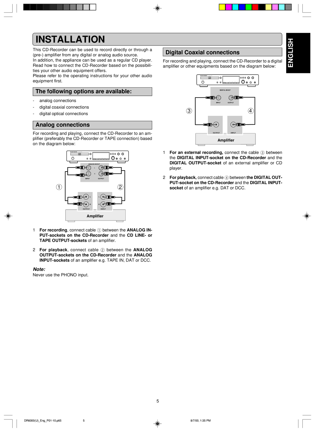 Marantz DR6000 manual Installation, Following options are available, Analog connections, Digital Coaxial connections 