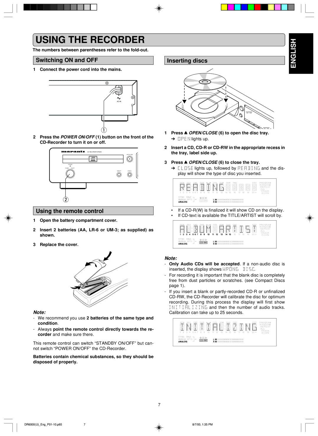 Marantz DR6000 manual Using the Recorder, Switching on and OFF, Using the remote control 