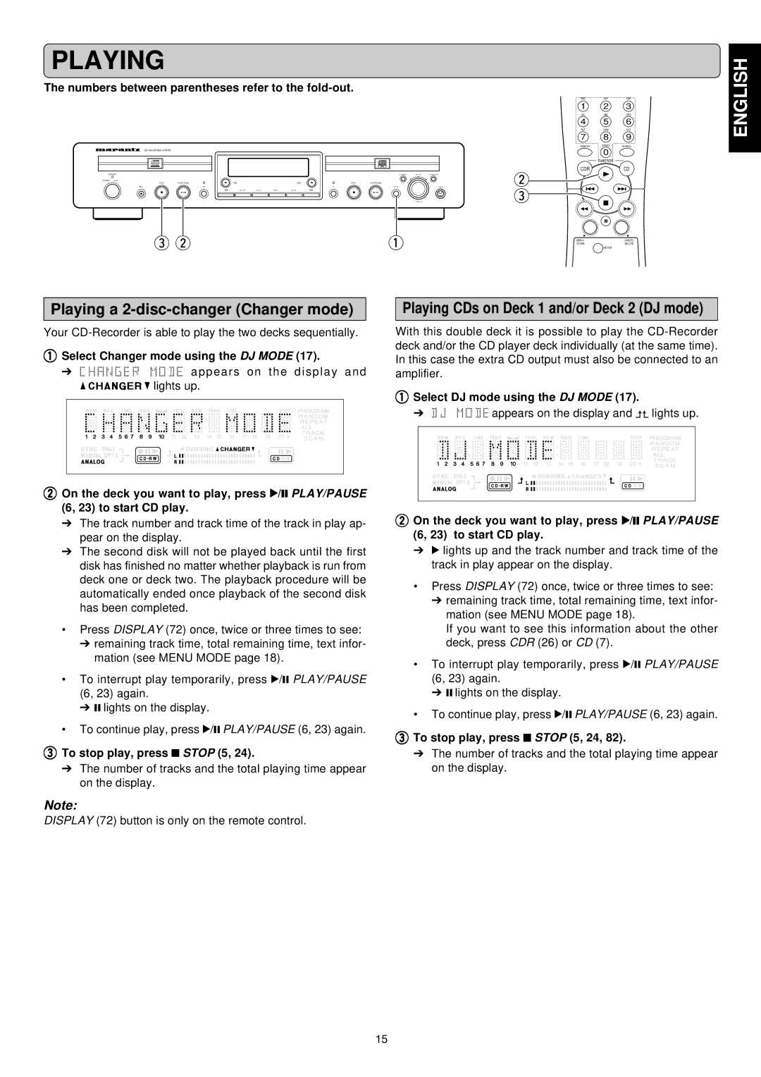 Marantz DR6050 manual Playing a 2-disc-changer Changer mode, Playing CDs on Deck 1 and/or Deck 2 DJ mode 