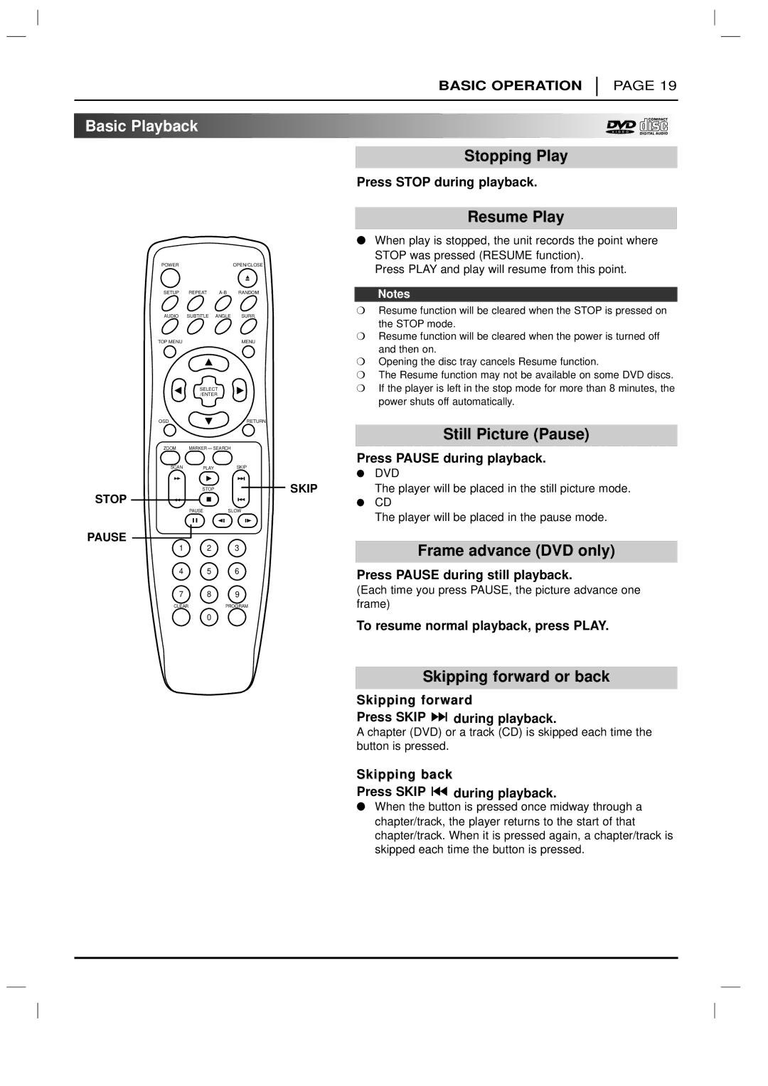 Marantz DV3100 manual Stopping Play, Resume Play, Still Picture Pause, Frame advance DVD only, Skipping forward or back 