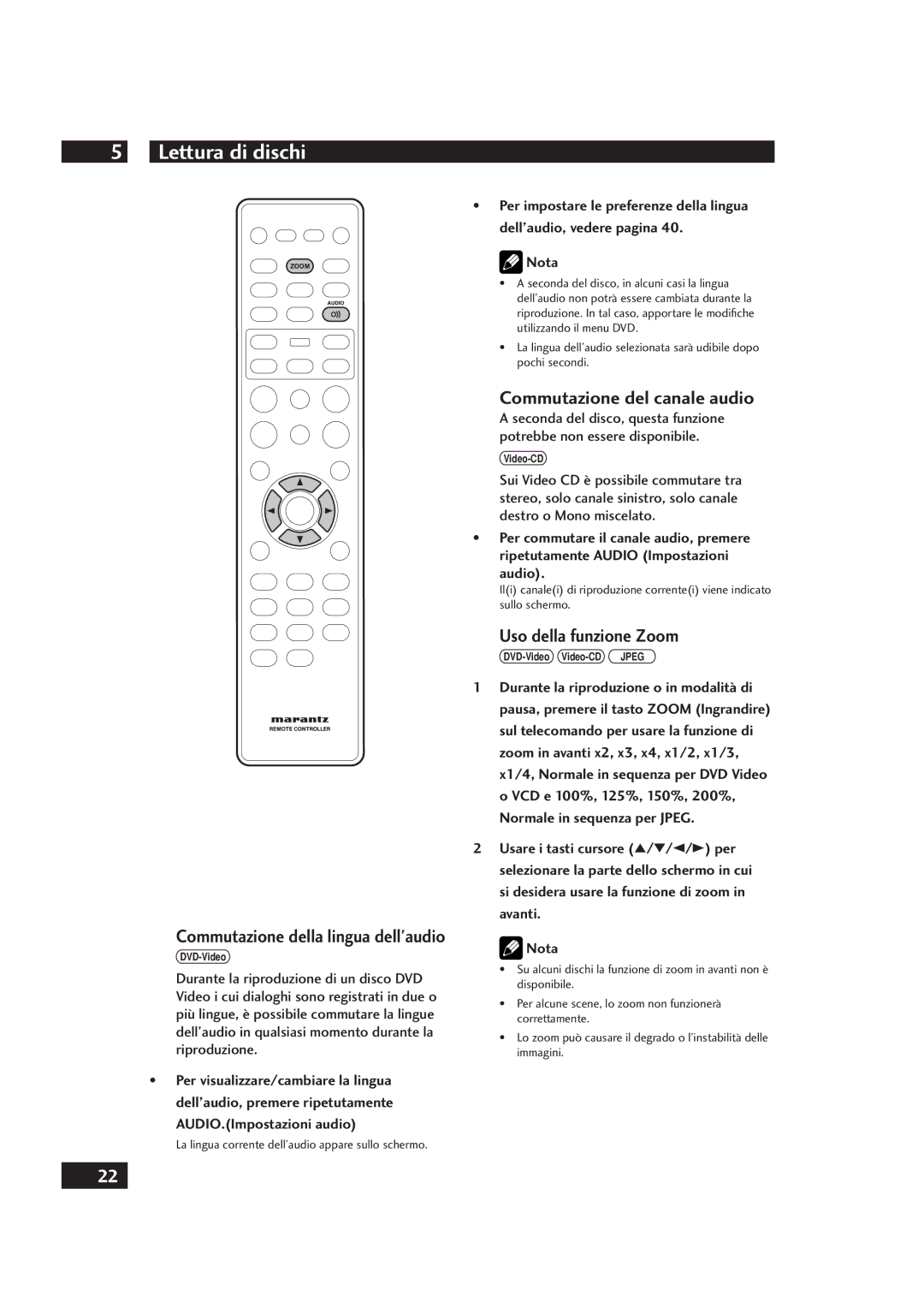 Marantz DV4001 manual Commutazione del canale audio, Uso della funzione Zoom, Commutazione della lingua dellaudio 